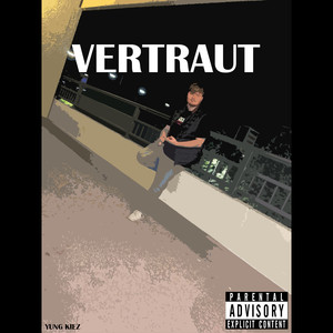 Vertraut (Explicit)