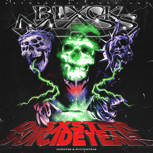 BLXCK MASS (Explicit)