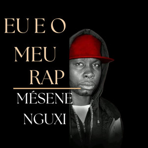 Eu e o Meu Rap (Explicit)