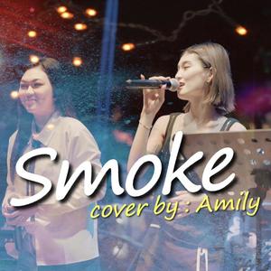 SMOKE (LIVE Band) [Explicit]