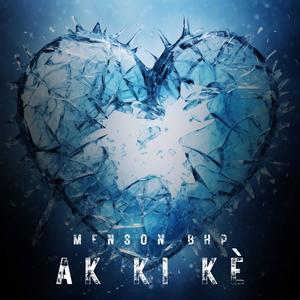 Ak Ki Kè (feat. Pooshy and Jiji4.45) (Explicit)