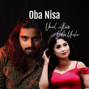 Oba Nisa (feat. Dilki Uresha)