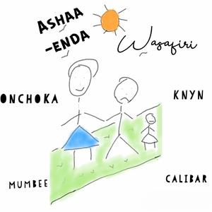 Ashaaenda (feat. Onchoka, Calibar254 & Mumbee)