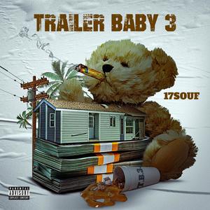 Trailer Baby 3 (Explicit)