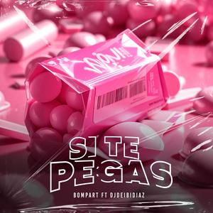 SI TE PEGAS (feat. DjDeibiDiaz) [Explicit]