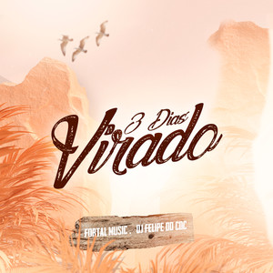 3 Dias Virado