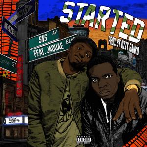 Started (feat. Jaque) [Explicit]