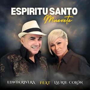 Espiritu Santo Muevete Con Laurie Colón