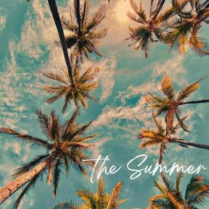 The Summer (Explicit)