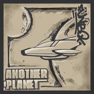 ANOTHER PLANET (feat. DJ MODEL)