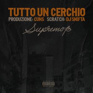 Tutto un Cerchio (Explicit)