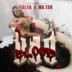 BAD BLOOD (Explicit)