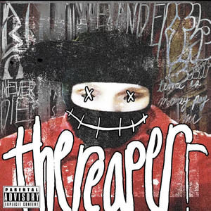 The Reaper (Explicit)