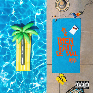 RIEN FAIT DE MAL (Explicit)