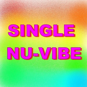 Single nu-vibe