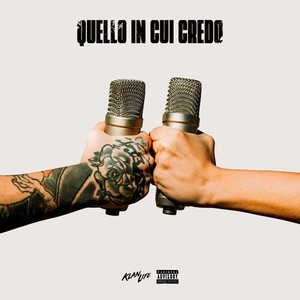 Quello in cui credo (Explicit)