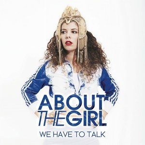 We Have To Talk (Radio Edit)