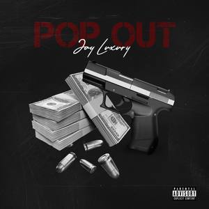 Pop Out (Explicit)