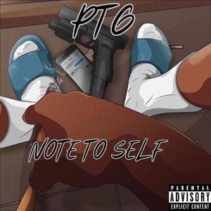 Note To Self (Explicit)