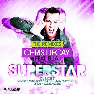 Superstar (DJ Re-Lay Remix Edit)
