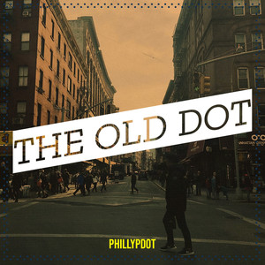 The Old Dot (Explicit)