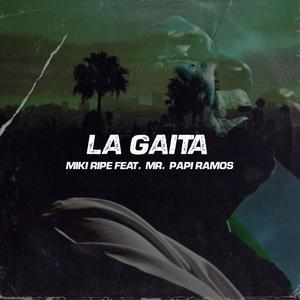 La Gaita (feat. Mr. Papi Ramos)