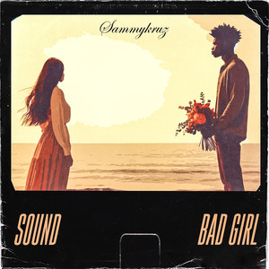 Sound/Bad Girl