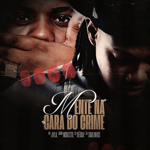 Mente Na Cara Do Crime (Explicit)