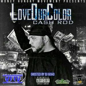 L.O.C. Love Our Color (Explicit)