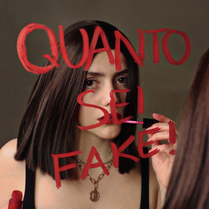 QUANTO SEI FAKE (Explicit)