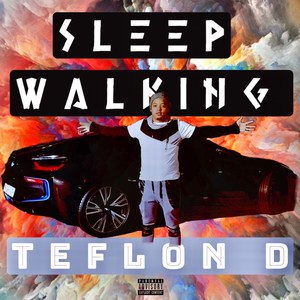 Sleep Walking (Explicit)