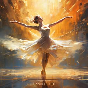 Dance of life