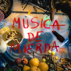 Música de Mierda