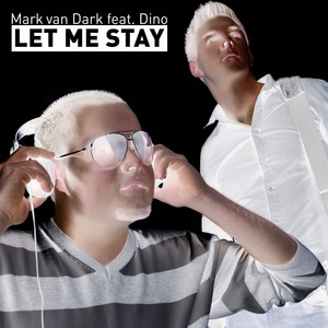 Let Me Stay (Scotty Edit Mix)