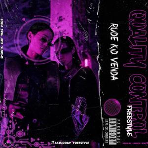 Quality control freestyle (Explicit)