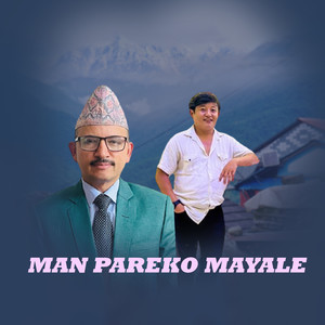 Man Pareko Mayale