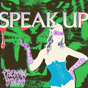 Speak Up (Explicit)