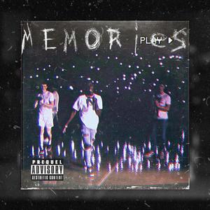 Memories (Explicit)