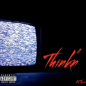 Think'n (Explicit)