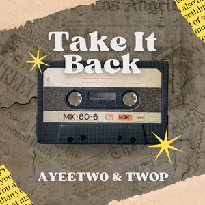 Take It Back (Explicit)