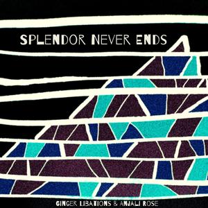 Splendor Never Ends