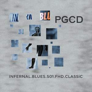 Infernal Blues Season One (Fhd.Classic)