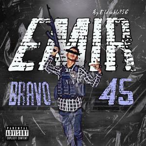 EMIR (BRAVO 45) (Explicit)