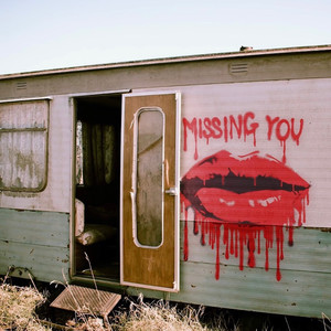 Missing You (Explicit)