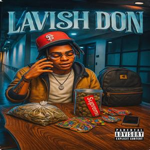 Lavish Don (Explicit)