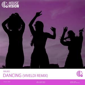 Dancing (VIVELDI Remix)