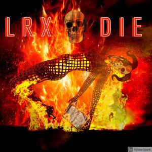 Die (feat. Tae Hustle) [Explicit]