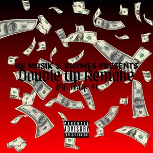 Double Up (Remake) [Explicit]