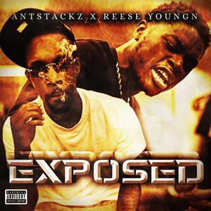 Exposed (feat. Reese Youngn) [Explicit]