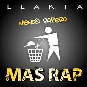 Menos Rapero Más Rap (Explicit)